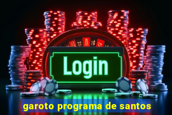 garoto programa de santos